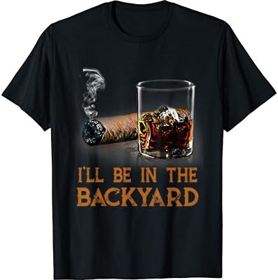 Black t-shirt with cigar, whiskey glass, and backyard text.